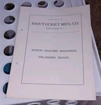 Pawtucket Mfg Company Sales Catalog Flyer Screw Shaving Machines Polishing Heads. Fixed Price $29.99.