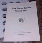 Pawtucket Mfg Company Sales Catalog Screw Shaving Machines Polishing Heads Flyer. Fixed Price $29.99.