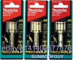 Makita Gold (impact Rated) Nutsetter (5/16" Or 3/8" 7/16") New. Fixed Price $10.95.