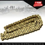 With O-ring Drive Chain Gold Color 525-120 Atv Motorcycle Pitch Links. Fixed Price $31.75.